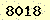 請輸入此驗證碼 : 8018