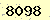 請輸入此驗證碼 : 8098