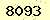 請輸入此驗證碼 : 8093