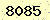 請輸入此驗證碼 : 8085