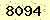 請輸入此驗證碼 : 8094