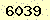 請輸入此驗證碼 : 6039