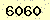 請輸入此驗證碼 : 6060