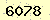 請輸入此驗證碼 : 6078
