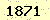 請輸入此驗證碼 : 1871