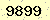 請輸入此驗證碼 : 9899