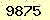 請輸入此驗證碼 : 9875