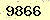請輸入此驗證碼 : 9866