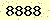 請輸入此驗證碼 : 8888