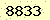 請輸入此驗證碼 : 8833