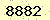 請輸入此驗證碼 : 8882