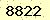 請輸入此驗證碼 : 8822