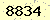 請輸入此驗證碼 : 8834