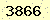 請輸入此驗證碼 : 3866