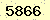 請輸入此驗證碼 : 5866