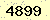 請輸入此驗證碼 : 4899