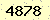 請輸入此驗證碼 : 4878