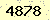 請輸入此驗證碼 : 4878