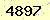請輸入此驗證碼 : 4897
