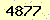 請輸入此驗證碼 : 4877