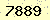 請輸入此驗證碼 : 7889