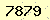 請輸入此驗證碼 : 7879