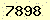 請輸入此驗證碼 : 7898