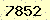 請輸入此驗證碼 : 7852