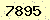 請輸入此驗證碼 : 7895