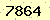 請輸入此驗證碼 : 7864