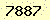 請輸入此驗證碼 : 7887