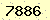 請輸入此驗證碼 : 7886