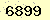 請輸入此驗證碼 : 6899