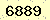 請輸入此驗證碼 : 6889