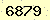 請輸入此驗證碼 : 6879