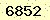 請輸入此驗證碼 : 6852