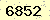 請輸入此驗證碼 : 6852