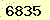 請輸入此驗證碼 : 6835