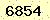 請輸入此驗證碼 : 6854