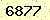 請輸入此驗證碼 : 6877