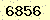 請輸入此驗證碼 : 6856