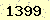 請輸入此驗證碼 : 1399
