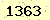 請輸入此驗證碼 : 1363