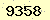 請輸入此驗證碼 : 9358