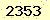 請輸入此驗證碼 : 2353