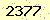 請輸入此驗證碼 : 2377
