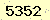 請輸入此驗證碼 : 5352