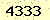 請輸入此驗證碼 : 4333