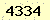 請輸入此驗證碼 : 4334