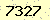 請輸入此驗證碼 : 7327